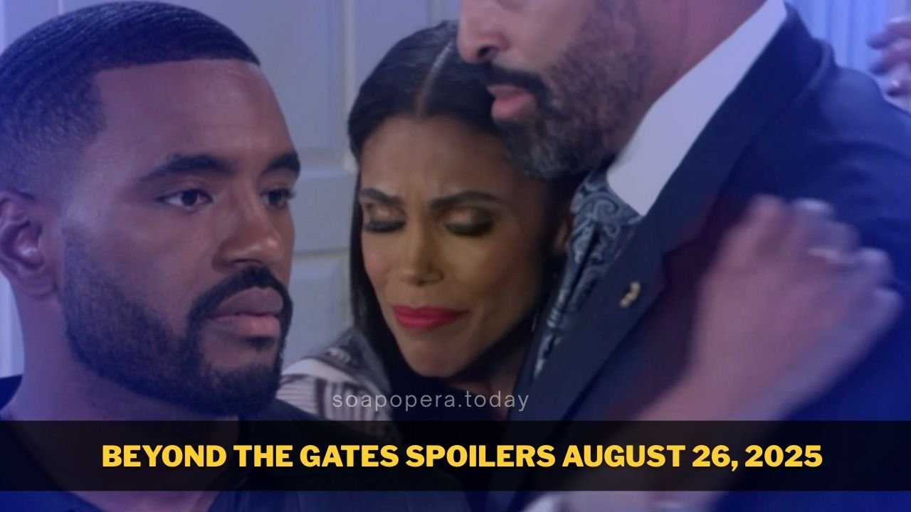 Beyond the Gates Spoilers August 26, 2025