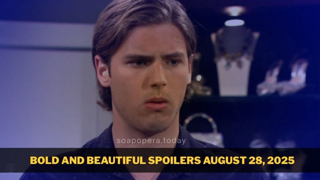 Bold and Beautiful Spoilers August 28, 2025