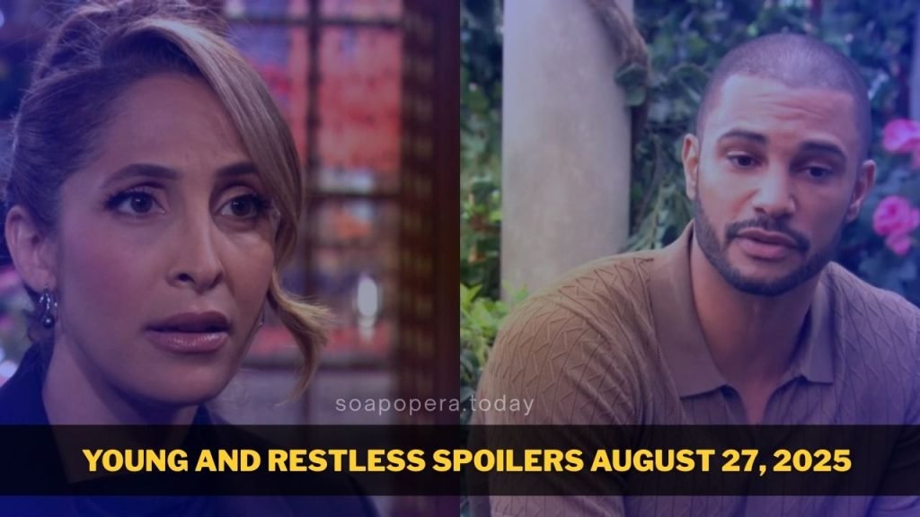 Young and Restless Spoilers August 25, 2025